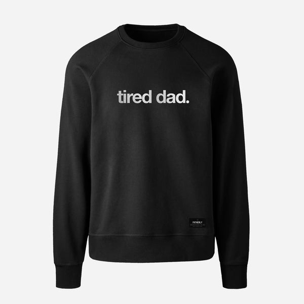 Tired Dad Comfy Sweater